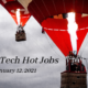 Rostie Tech Hot Jobs: January 12th, 2021